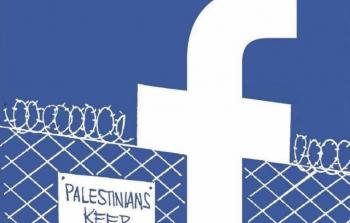 فيسبوك يلاحق المحتوى الفلسطيني