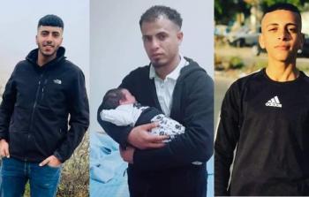 شهداء الضفة الثلاثة الذين ارتقوا الليلة الماضية وفجر اليوم    (أرشيف)