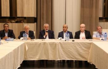 خلال لقاء هنية ووفد قادة الحركة مع الأمناء وقيادات الفصائل في بيروت